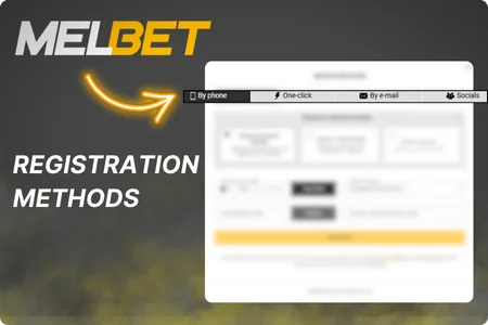 Available Registration Methods on Melbet